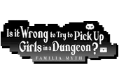 Is It Wrong to Try to Pick Up Girls in a Dungeo