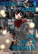 Komiks Destroy All Humans: They Can't Be Regenerated - Magic: The Gathering Vol. 3 ENG dupl