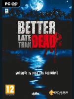Better Late than Dead (PC)
