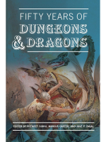 Könyv Fifty Years of Dungeons & Dragons
