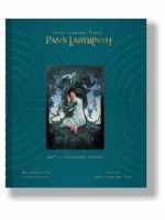 Könyv Guillermo del Toro's Pan's Labyrinth : Inside the Creation of a Modern Fairy Tale ENG