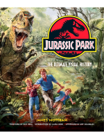 Könyv Jurassic Park: The Ultimate Visual History