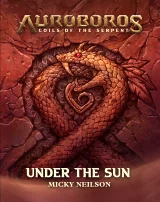 Kniha Auroboros: Coils of the Serpent - Under The Sun