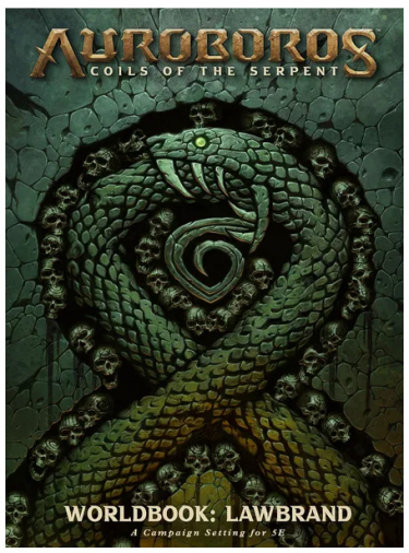 Könyv Auroboros: Coils of the Serpent - Worldbook: Lawbrand
