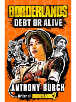 Könyv Borderlands: Debt or Alive ENG