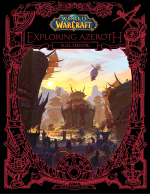 Könyv World of Warcraft: Exploring Azeroth - Kalimdor