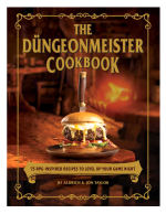 Szakácskönyv The Dungeonmeister Cookbook - 75 RPG Inspired Recipes to Level Up Your Game Night ENG