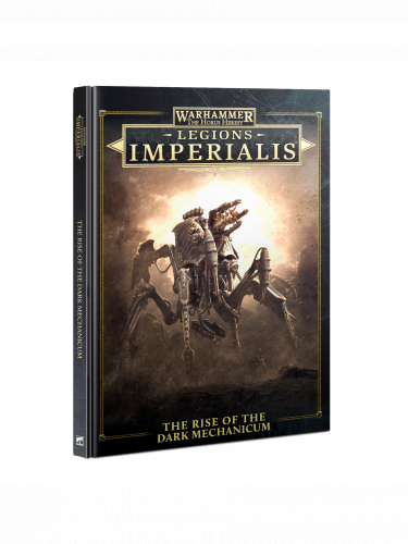 Könyv Warhammer: Horus Heresy - Legions Imperialis: Rise Of The Dark Mechanicum