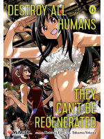 Képregény Destroy All Humans: They Can't Be Regenerated - Magic: The Gathering Vol. 6 ENG