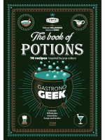 Szakácskönyv Gastronogeek The Book of Potions ENG