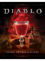 Szakácskönyv Diablo: Drinks, Potions & Elixirs : Cocktails and Provisions from Sanctuary ENG