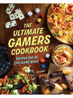 Szakácskönyv The Ultimate Gamers Cookbook: Recipes for an Epic Game Night ENG