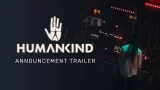 HUMANKIND™ - Official Announcement Trailer [PEGI]