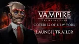 Vampire The Masquerade Coteries of New York Launch Trailer