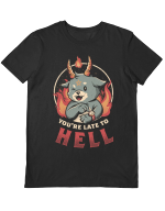 Póló Eduely Design - (You'Re Late To Hell)