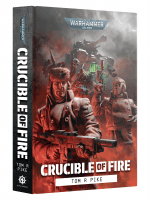 Könyv Warhammer 40,000 - Crucible of Fire ENG (HB)