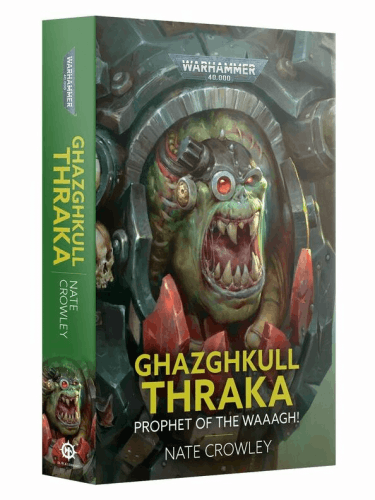 Könyv Warhammer 40,000 - Ghazghkull Thraka: Prophet of the Waaagh! (ENG)