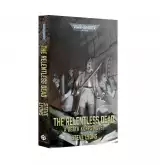 Könyv Warhammer 40,000 - The Relentless Dead ENG (PB) - Black Library