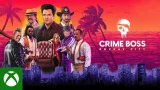 CRIME BOSS: ROCKAY CITY | ANNOUNCE TRAILER | DO IT FOR THE CREW
