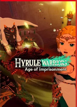 Hyrule Warriors: Age of Imprisonment
